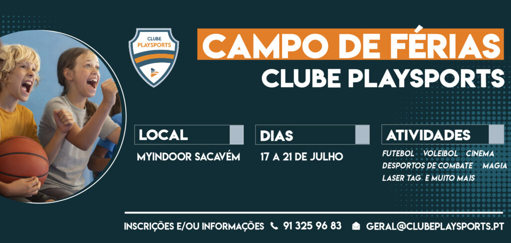 Campo de Férias de Verão Clube PlaySports